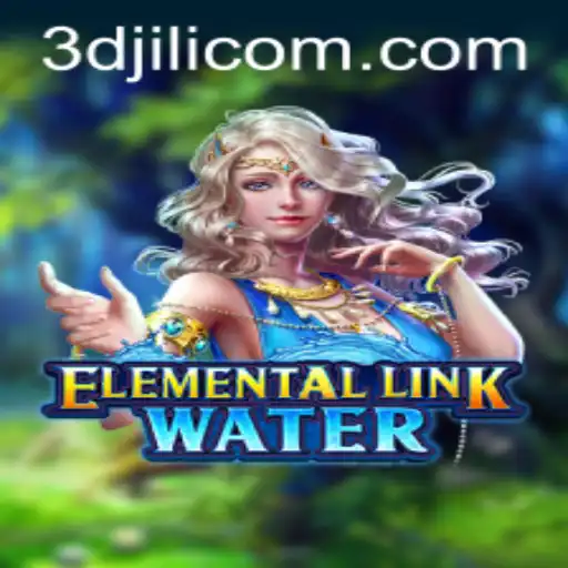 Exploring ElementalLinkWater: A New Gaming Phenomenon by 3DJiLi.com