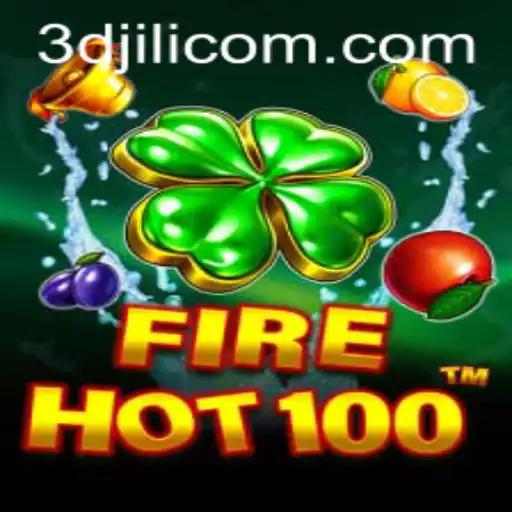 Unveiling FireHot100: An Exciting Gaming Experience from 3DJiLi.com