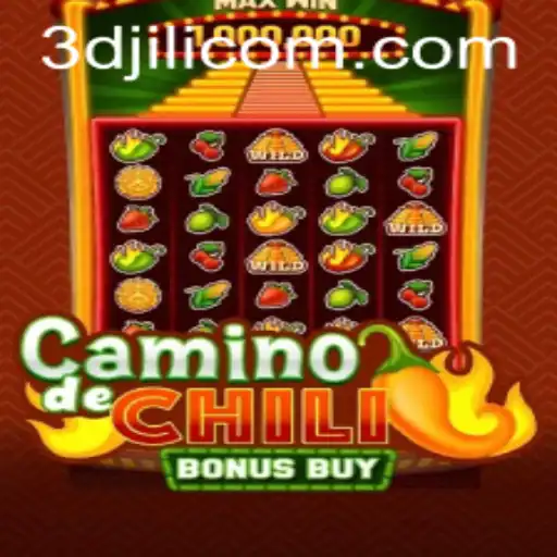 Explore the Thrills of CaminodeChiliBonusBuy: A 3DJiLi.com Adventure