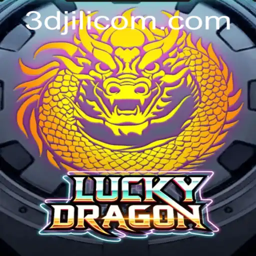 Exploring the Thrilling World of LuckyDragon at 3DJiLi.com